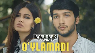 Boburbek Arapbaev - O'ylamadi (Official Video)