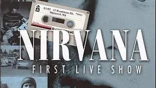 Nirvana - First live Show - (Bootleg CD Disc 1 & Disc 2 Full) - (Bootleg CD)