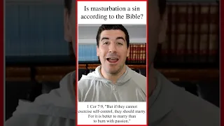 Is Masturbation a Sin According to the Bible? #Shorts