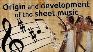 Origin and development of the sheet music! | music2me