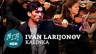 Vladimir Korneev - Kalinka (Ivan Larijonv) | WDR