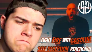 THIS SONG WAS ALMOST PERFECT!!! "Fight Fire With Gasoline" - Self Deception | REACTION