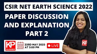 CSIR NET JUNE 2022 EARTH SCIENCE PAPER Discussion and Explanation Part 2