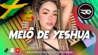 MELÔ DE YESHUA - LINDO REGGAE INTERNACIONAL 2024 - EXCLUSIVO @RONALDREMIX Official Remix