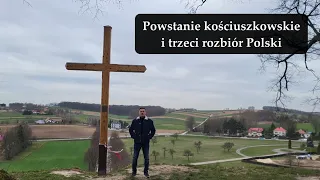 Powstanie kościuszkowskie i trzeci rozbiór Polski - klasa 6