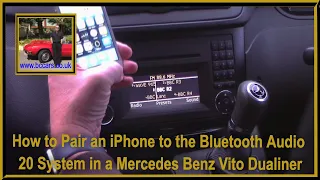 How to Pair an iPhone to the Bluetooth Audio 20 System in a Mercedes Benz Vito Dualiner