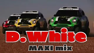 D.White - MAXI mix. NEW Italo disco. Modern style. DAKAR super truck Babe race crazy driver extreme