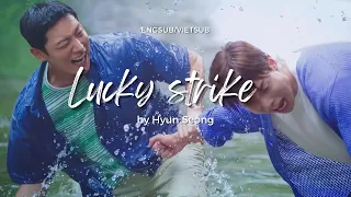 [Engsub/Vietsub] Lucky Strike - Hyun Seong (현성) | Love Tractor OST Part. 1