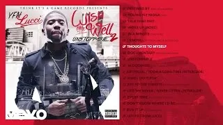 YFN Lucci - Thoughts to Myself (Audio)