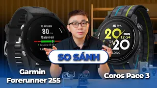 Garmin Forerunner 255 và Coros Pace 3 - Đâu sẽ là sản phẩm PHÙ HỢP với bạn ?