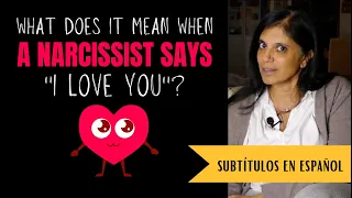 What does it mean when a narcissist says "I love you"?