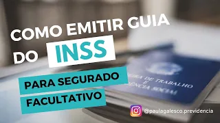 COMO EMITIR GUIA INSS DO SEGURADO FACULTATIVO