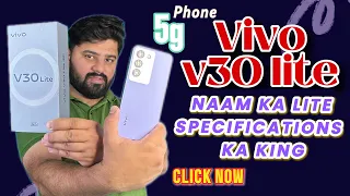 Vivo v30 lite 5g Quick Review & Unboxing | Name Ka Lite Spec's Ka King