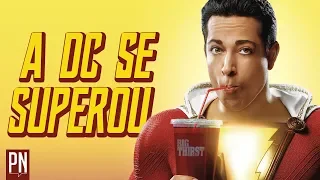 Pensa num filme ruim! SHAZAM!! | Pipoca e Nanquim #346