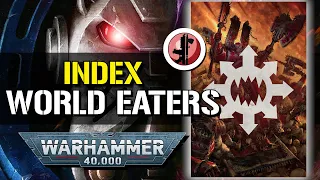 Warhammer 40.000 Index World Eaters !!!