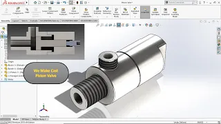 Design a Piston Valve Use Solidworks