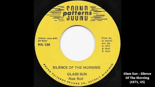 Glass Sun - Silence Of The Morning (1971, US)