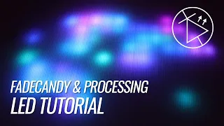 Learn to control LEDs with Fadecandy and Processing