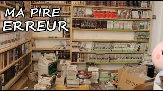 LA PIRE CATASTROPHE QU'IL SOIT ARRIVÉ À MA MANGATHÈQUE !