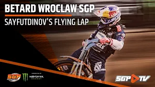 Sayfutdinov's flying lap | Betard Wroclaw SGP