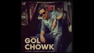 Gol Chowk (Official Video) Hustinder Feat. Gurlez Akhtar | Vintage Records | New Punjabi Songs 2023