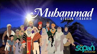 NABI MUHAMMAD Utusan Terakhir full movie