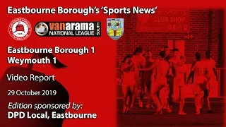 ‘Sports News’: Eastbourne Borough 1 v 1 Weymouth – VANARAMA National League South Highlights