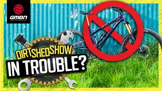 Bike Brands Going Bust - Who Is Next? | Dirt Shed Show 461