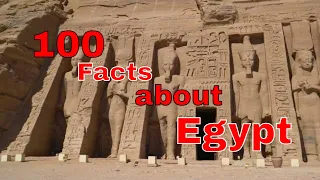 100 facts about Egypt!!!