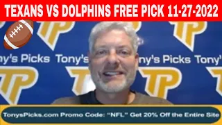 Houston Texans vs Miami Dolphins 11/27/2022 Week 12 FREE NFL Picks on NFL Betting Tips by Ben Ruhala
