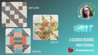 Some classic blocks video tutorial - Quilting in 2021