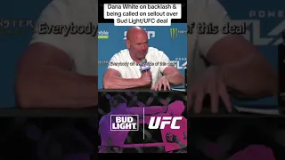 Dana White on Bud Light/UFC Deal