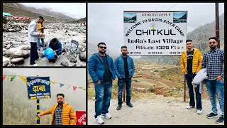 CHITKUL VILLAGE    //INDIA LAST VILLAGE in Himachal Pradesh --Vlog -1