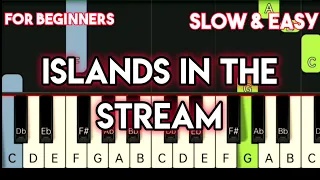 KENNY ROGERS - ISLANDS IN THE STREAM | SLOW & EASY PIANO TUTORIAL