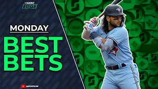 Monday's BEST BETS and PICKS: MLB + Stanley Cup Playoffs and More! | The Early Edge