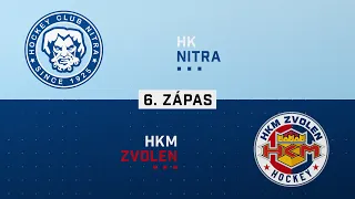 6.zápas semifinále HK Nitra - HKM Zvolen HIGHLIGHTS