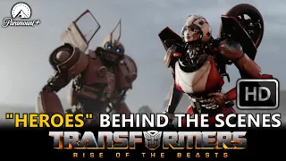 Transformers Rise Of The Beasts(2023) | Behind The Scenes "Heroes" Featurette HD