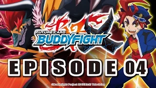 [Episode 04] Future Card Buddyfight X Animation