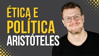 Ética e Política em Aristóteles