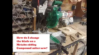 Changing  a blade on a Metabo c10fcg compound miter saw! #c10fcg #oldguysmatter #oldguynetwork