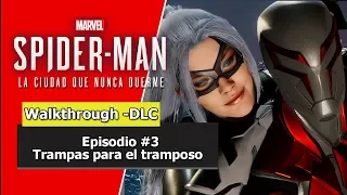 Marvel's Spider-Man | Walkthrough - La Ciudad que Nunca Duerme: El Robo | Episodio 3