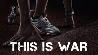 This is War - Motivational Video