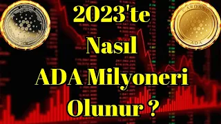 Kripto Sesli Haber | Cardano Haberleri: 2023'te Nasıl ADA Milyoneri Olunur?