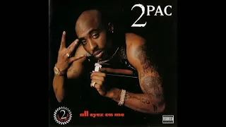 2pac All Eyez On Me Full Album