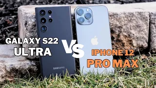 Galaxy S22 Ultra vs iPhone 12 Pro Max: Quả táo dễ nhai?
