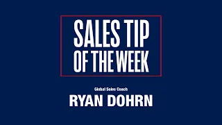 The 3 Pieces to the Perfect Sales Call | Ryan Dohrn - Sales Training Tips and Sales Advice