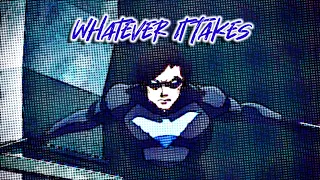 Nightwing [AMV] - Whatever It Takes