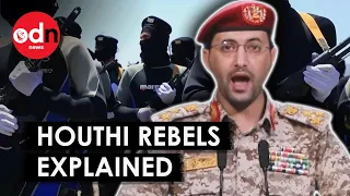 Who Are The Houthi Rebels?