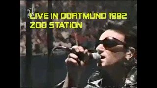 U2 - Zoo Station (Live in Dortmund, Germany - June 4, 1992)