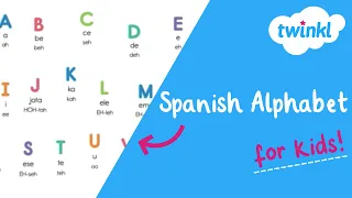 🔡 The Spanish Alphabet for Kids! | Guide for Pronouncing Spanish Letters | Twinkl USA